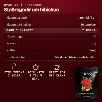 [is] Staðreyndir um TERO hibiskus: 30 tepokar, 3 g hver, engar hitaeiningar, enginn sykur, ekkert koffín
